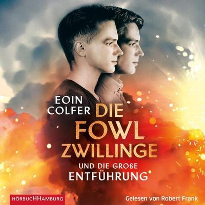 Die Fowl-Zwillinge und die große Entführung (Die Fowl-Zwillinge 2) - Eoin Colfer, Audio, 9783844927597
