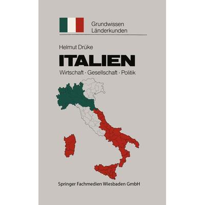 Italien, Taschenbuch von Helmut Drüke, VS Verlag für Sozialwissenschaften, 978-3-322-95523-4