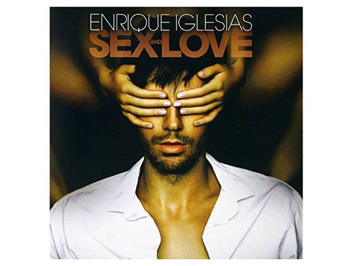 Enrique Iglesias: Sex And Love [CD]