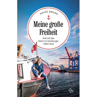 Meine große Freiheit, Taschenbuch von Maike Brunk, Eden Books - ein Verlag der Edel Verlagsgruppe