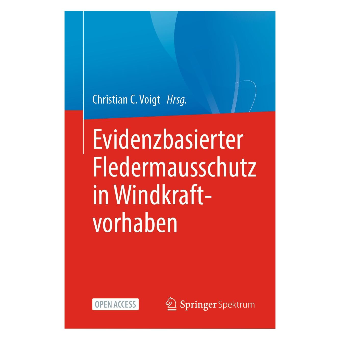 Springer Evidenzbasierter Fledermausschutz in Wi (Deutsch, Hardcover, Christian C. Voigt) (9783662614532)