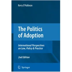 The Politics of Adoption, Fachbücher von Kerry O'Halloran