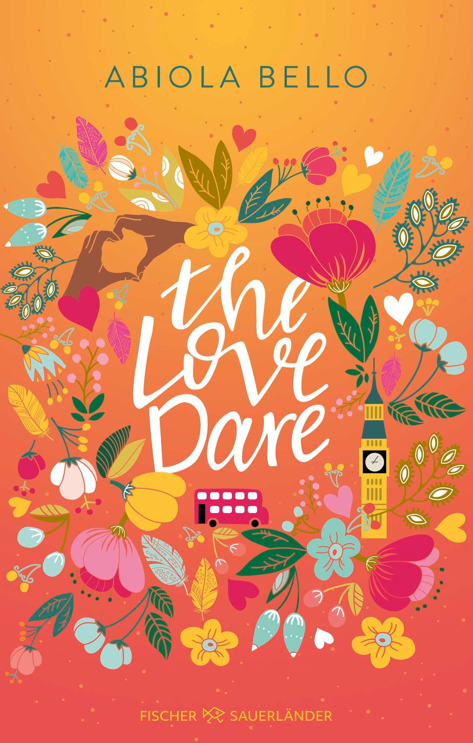 Abiola Bello - The Love Dare: Sommerliche Slow Burn-Romance im bezaubernden Notting Hill - Preis vom 07.10.2026 11:45:10 h