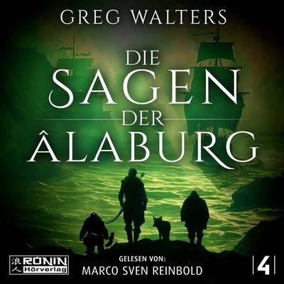 Die Sagen der Âlaburg - Greg Walters, Audio, 9783961543694
