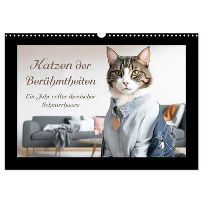 Katzen der Berühmtheiten - Ein Jahr voller ikonischer Schnurrhaare (Wandkalender 2027 DIN A3 quer), CALVENDO Monatskalender
