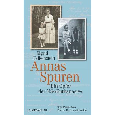 Annas Spuren, Taschenbuch von Sigrid Falkenstein, Langen-Müller, 978-3-7844-3649-4