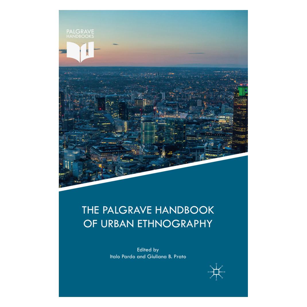 Springer The Palgrave Handbook of Urban Ethnography (Englisch, Softcover, Giuliana B. Prato, Italo Pardo) (56053002)
