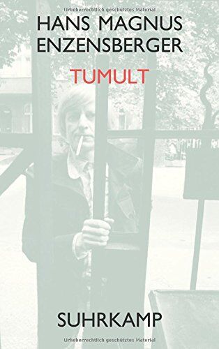 Enzensberger, Hans Magnus - Tumult - Preis vom 30.09.2026 09:01:18 h