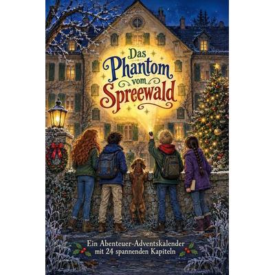 Das Phantom vom Spreewald, Taschenbuch von Noah Scholz, Tiptop, 978-3-696-13598-0