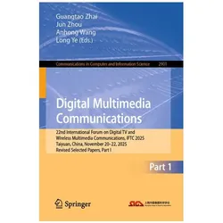 Digital Multimedia Communications, Fachbücher von Jun Zhou, Anhong Wang, Anhong