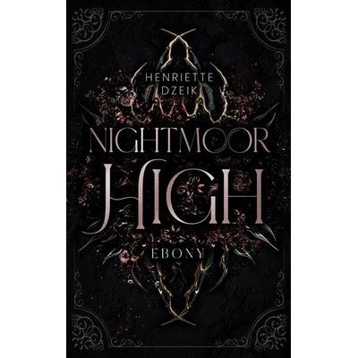 Nightmoor High, Taschenbuch von Henriette Dzeik, BoD – Books on Demand, 978-3-696-35344-5