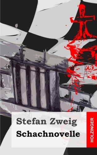 Stefan Zweig - Schachnovelle - Preis vom 04.10.2026 03:51:26 h