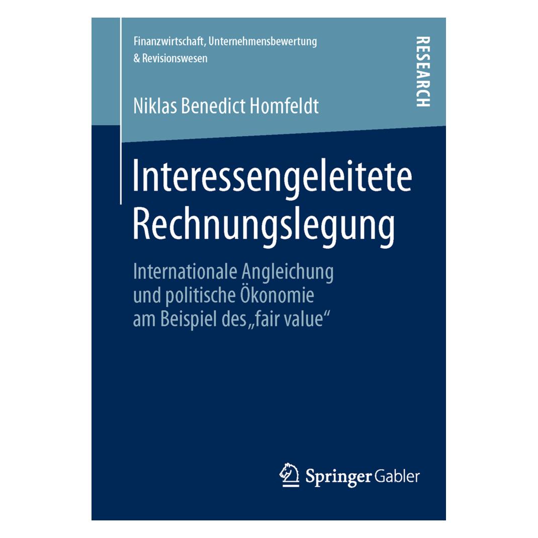 Springer Interessengeleitete Rechnungslegung (Deutsch, Softcover, Niklas Benedict Homfeldt) (55520724)