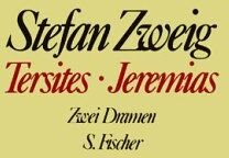Stefan Zweig - Stefan Zweig. Gesammelte Werke in Einzelbänden: Tersites / Jeremias: Zwei Dramen - Preis vom 10.10.2026 11:48:34 h