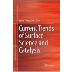 Current Trends of Surface Science and Catalysis, Fachbücher
