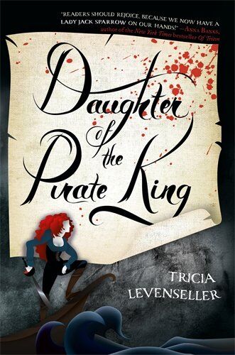 Tricia Levenseller - Daughter of the Pirate King - Preis vom 16.10.2026 11:41:07 h