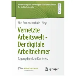 Vernetzte Arbeitswelt - Der digitale Arbeitnehmer, Fachbücher von Srh Fernhochschule