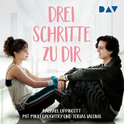 Drei Schritte zu dir - Rachael Lippincott, Audio, 9783742412911