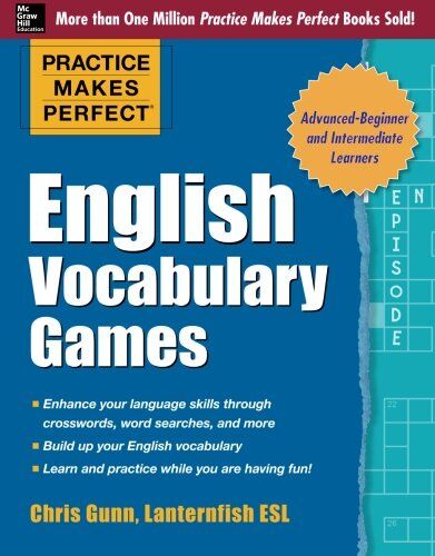 Chris Gunn - Practice Makes Perfect English Vocabulary Games (Practice Makes Perfect (McGraw-Hill)) - Preis vom 15.10.2026 23:06:25 h
