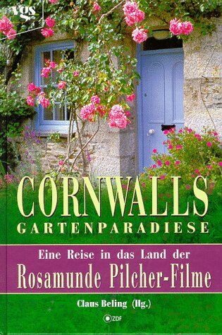 Claus Beling - Cornwalls Gartenparadiese - Preis vom 05.10.2026 03:47:11 h