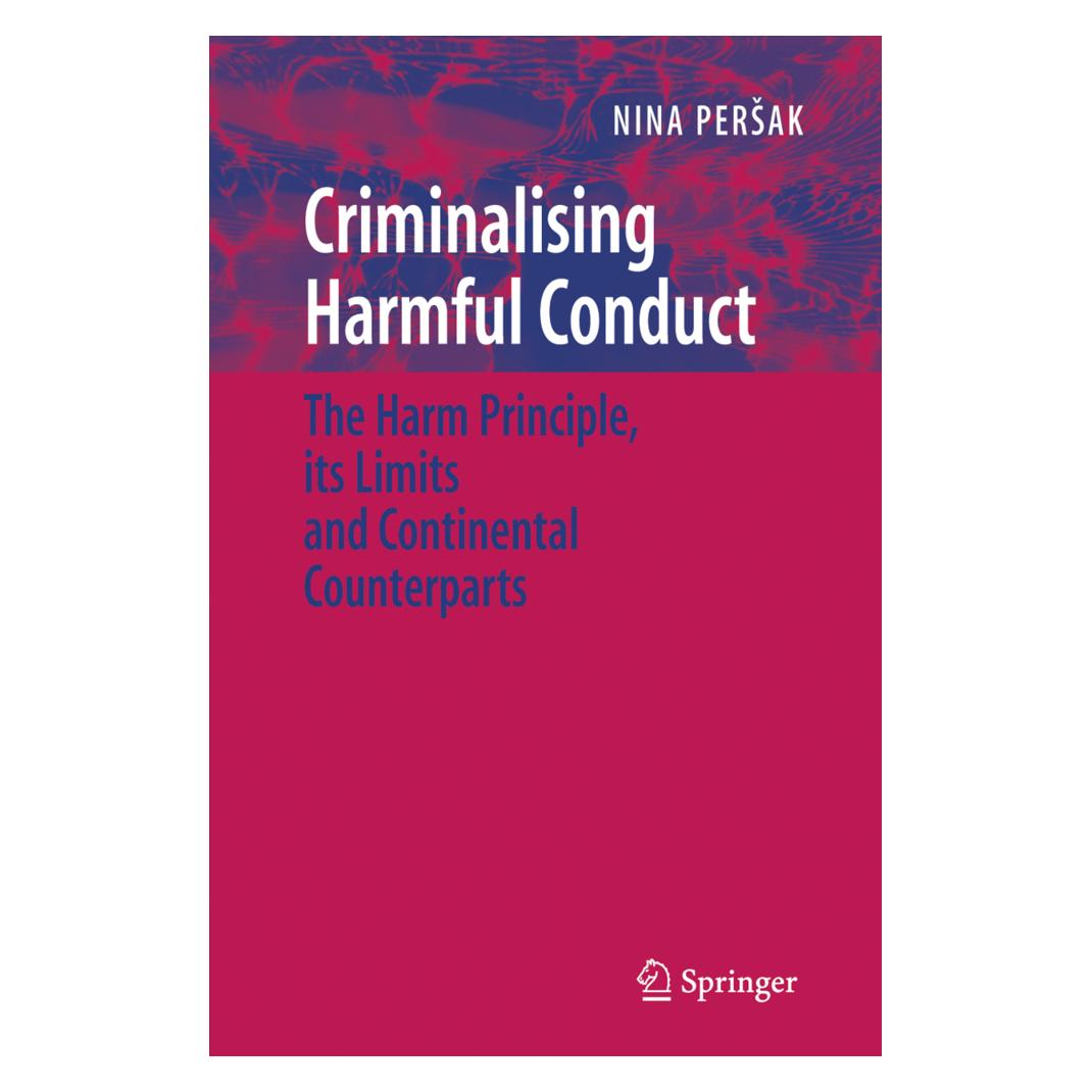Springer Criminalising Harmful Conduct (Englisch, Softcover, Nina Persak) (55383287)