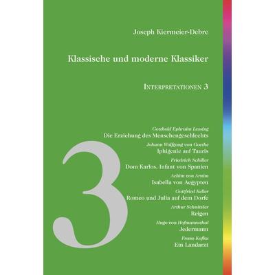 Klassische und moderne Klassiker, Taschenbuch von Joseph Kiermeier-Debre, Edition abcdefghijklmnopqrstuvwxyz, 978-3-03858-758-3