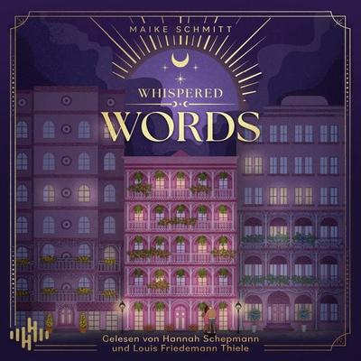 Whispered Words - Maike Schmitt, Audio, 9783844942484