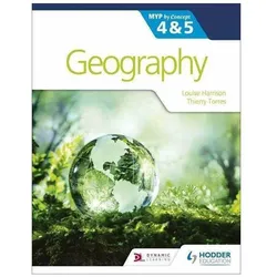 Geography for the Ib Myp 4&5: By Concept, Schulbücher von Louise Harrison, Thierry Torres