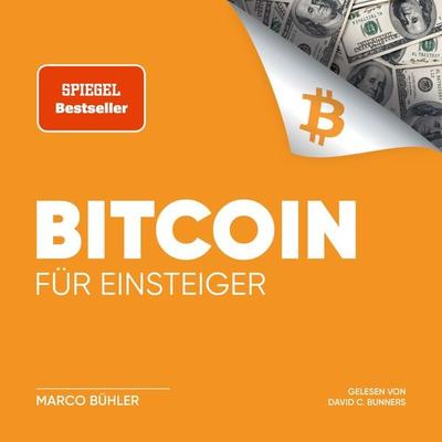 Bitcoin für Einsteiger - Marco Bühler, Audio, 9783757615369