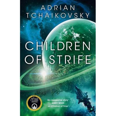 Children of Strife, Taschenbuch von Adrian Tchaikovsky, Pan Macmillan, 978-1-03-505779-5