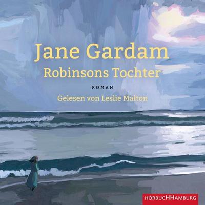 Robinsons Tochter - Jane Gardam, CD, 9783957132215