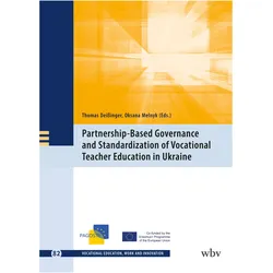 Partnership-based governance and standardisation of vocational teacher education in Ukraine, Schulbücher von Oksana Melnyk, Thomas Deissinger, Marianne Friese, Lars Windelband, Susan Seeber