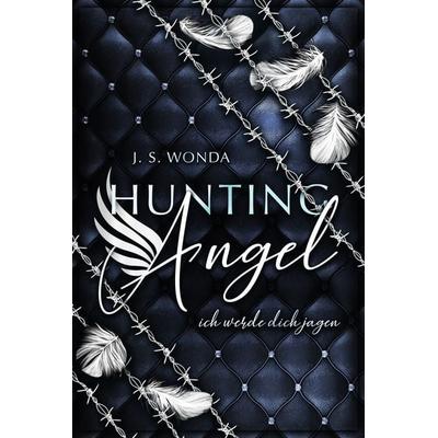 Hunting Angel, Taschenbuch von J. S. Wonda, Wondaversum