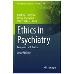 Ethics in Psychiatry, Fachbücher von Norman Sartorius, Jakov Gather