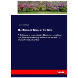 The Rank and Talent of the Time, Belletristik von Anonym