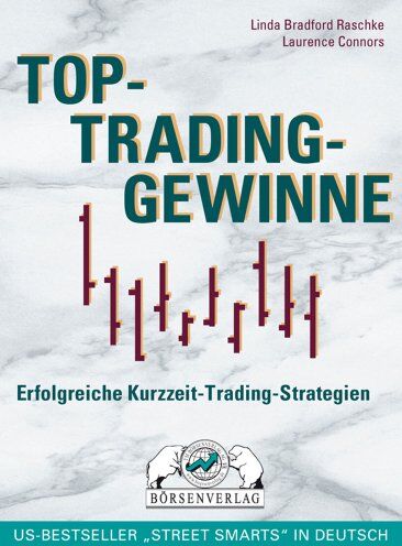 Raschke, Linda Bradford - Top-Trading-Gewinne - Preis vom 09.10.2026 07:28:09 h