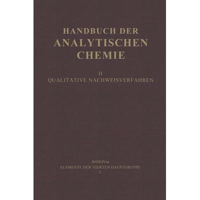 Elemente der Vierten Hauptgruppe I, Taschenbuch von Hans Grassmann, Springer Berlin, 978-3-662-23567-6