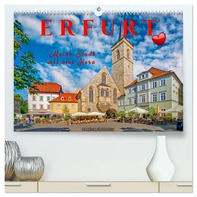 Erfurt - meine Stadt mit viel Herz (hochwertiger Premium Wandkalender 2027 DIN A2 quer), Kunstdruck in Hochglanz