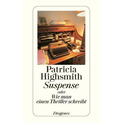 Suspense, Taschenbuch von Patricia Highsmith, Diogenes, 978-3-257-24203-4