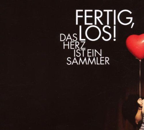 Fertig Los! - Das Herz Ist Ein Sammler (Digipack) - Preis vom 08.10.2026 07:26:42 h