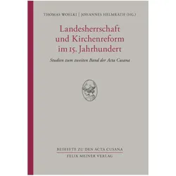 Landesherrschaft und Kirchenreform..., Fachbücher von Thomas Woelki, Johannes Helmrath