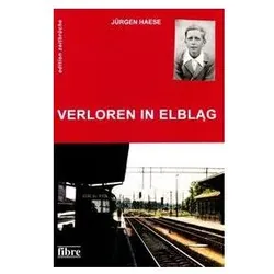 Verloren in Elblag, Belletristik