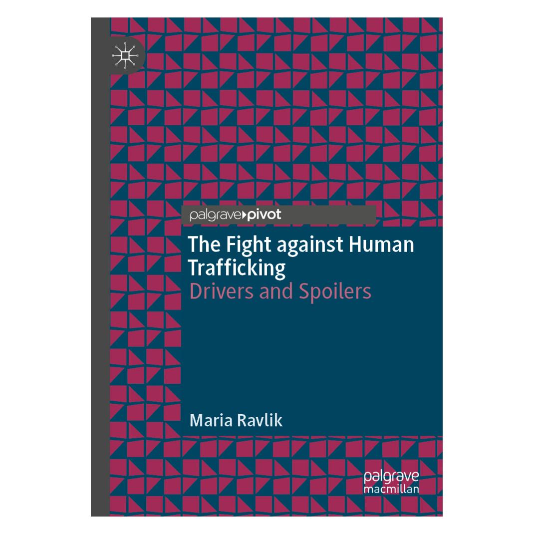Springer The Fight against Human Trafficking (Englisch, Softcover, Maria Ravlik) (56168695)