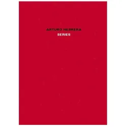 Series, Fachbücher von Arturo Herrera