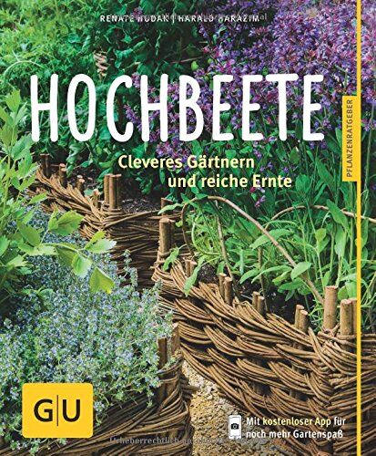 Renate Hudak - Hochbeete: Cleveres Gärtnern und reiche Ernte - Preis vom 10.10.2026 11:48:34 h