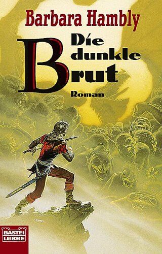 Barbara Hambly - Die Saga vom Drachentöter, Bd. 2. Die dunkle Brut - Preis vom 01.10.2026 17:08:56 h