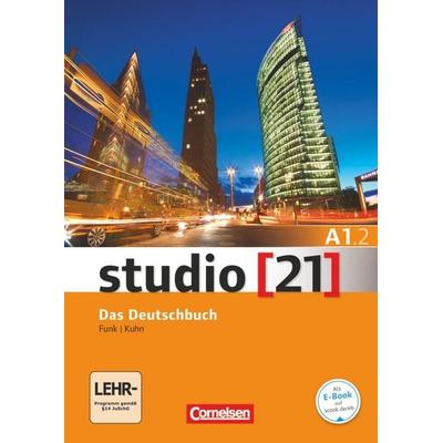 Studio [21] - Grundstufe - A1: Teilband 2, Taschenbuch von Christina Kuhn,Hermann Funk, Cornelsen Verlag, 978-3-06-520532-0