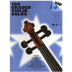 Dip In - 100 Graded Violin Solos, Fachbücher