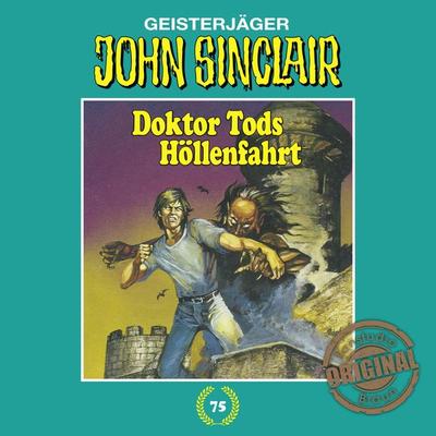 Tonstudio Braun, Folge 75: Doktor Tods Höllenfahrt - Jason Dark, Audio, 4251234326480