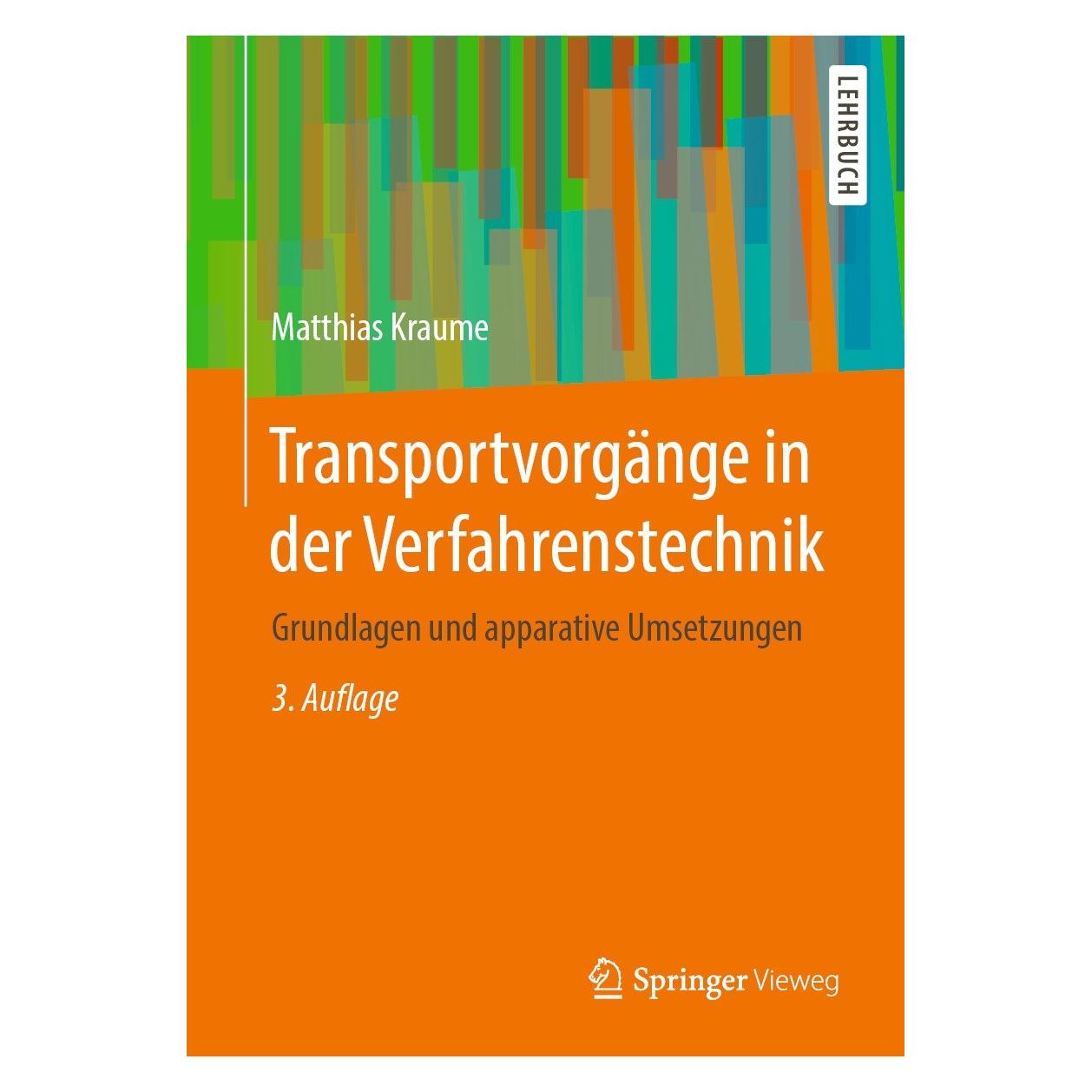 Springer Transportvorgänge in der Verfahrenstechnik (Deutsch, Hardcover, Matthias Kraume) (9783662600115)